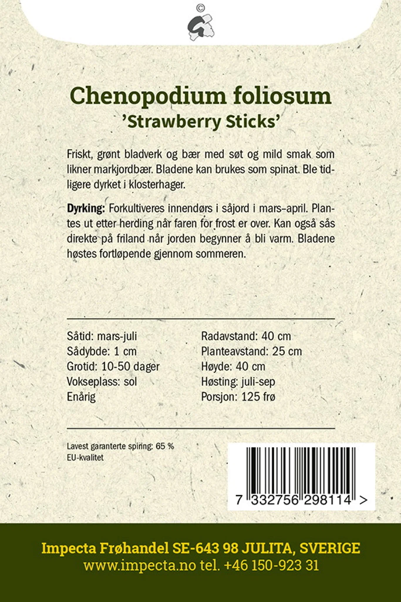Jordbærspinat 'Strawberry Sticks'